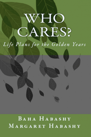 Who Cares? Life Plans for the Golden Years